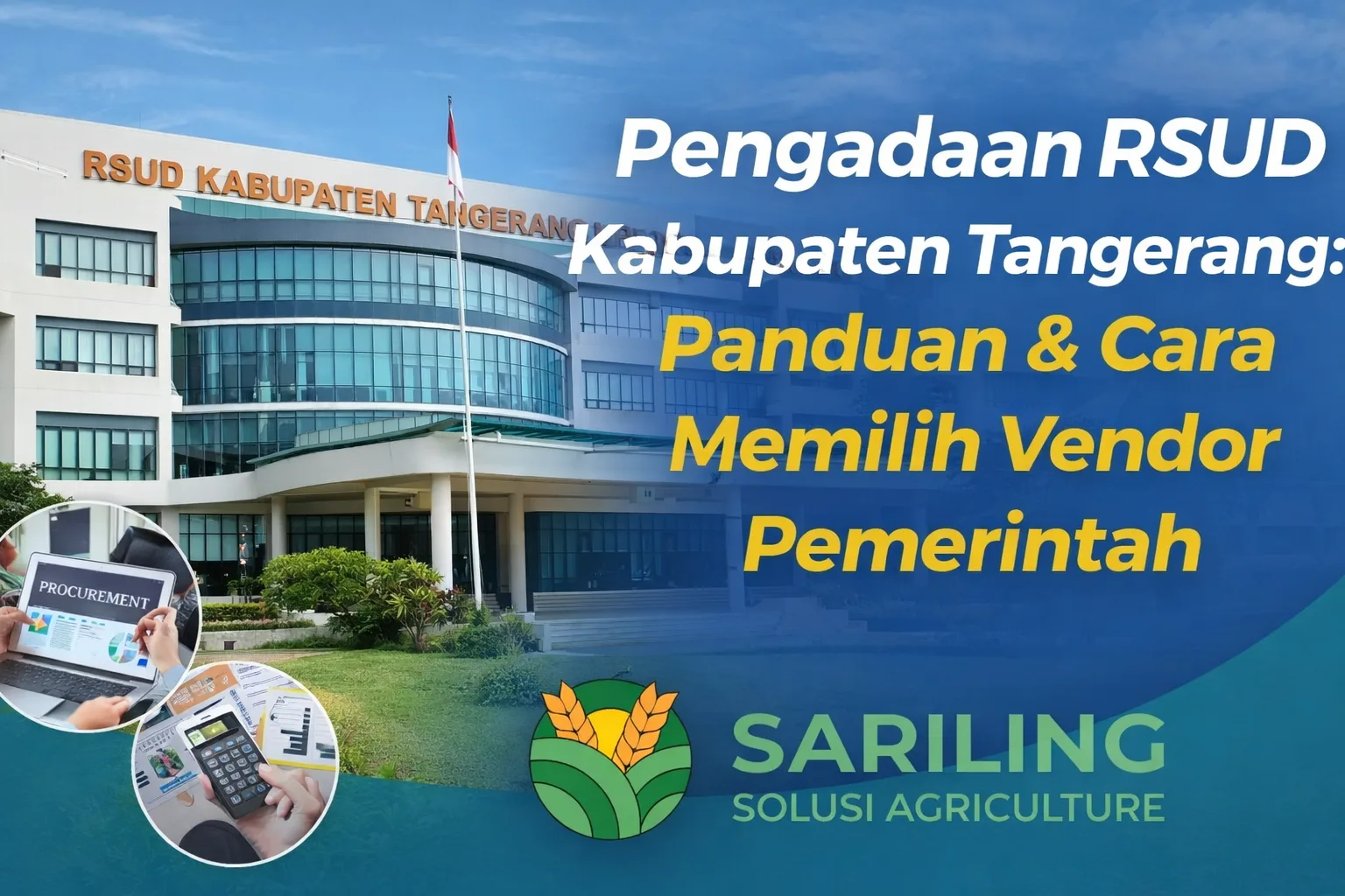 pengadaan RSUD Kabupaten Tangerang panduan memilih vendor penyedia pemerintah